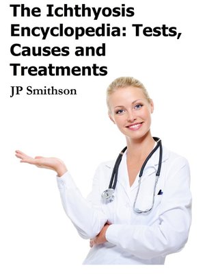 cover image of The Ichthyosis Encyclopedia